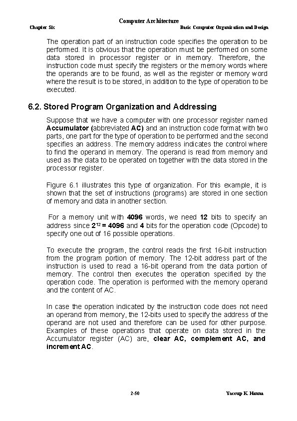 Computer Architecture Chapter Six Basic Computer Organization and Design The operation part of an