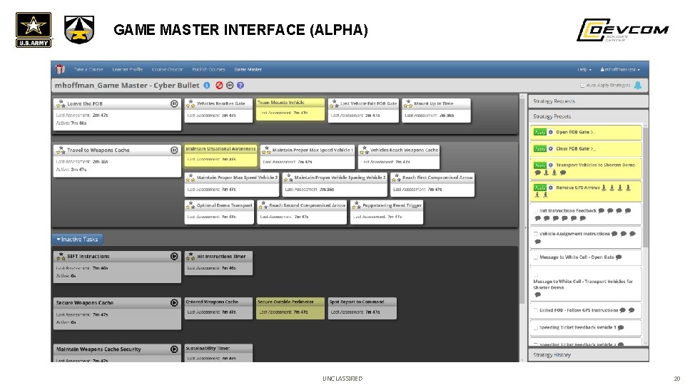GAME MASTER INTERFACE (ALPHA) UNCLASSIFIED 20 