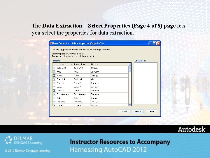 The Data Extraction – Select Properties (Page 4 of 8) page lets you select