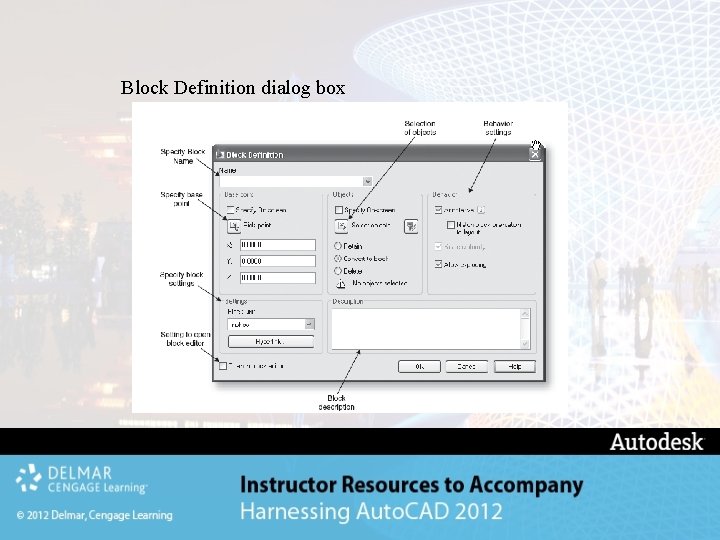 Block Definition dialog box 