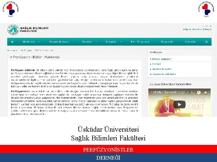 Üsküdar Üniversitesi Sağlık Bilimleri Fakültesi PERFÜZYONİSTLER DERNEĞİ 