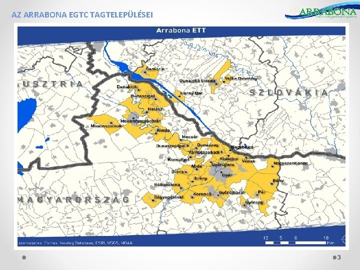 AZ ARRABONA EGTC TAGTELEPÜLÉSEI 3 