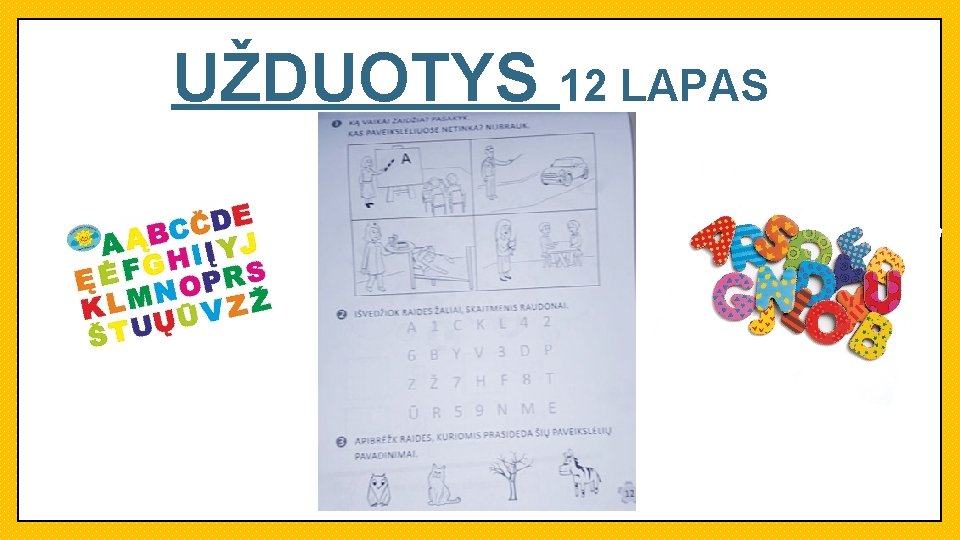 UŽDUOTYS 12 LAPAS 