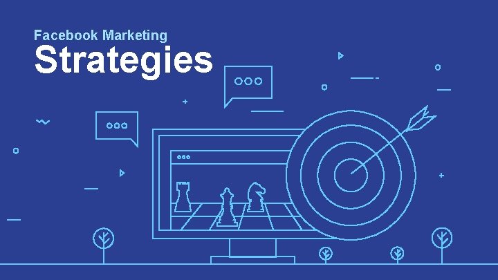 Facebook Marketing Strategies 