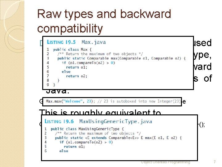 Raw types and backward compatibility �A generic class or interface used without specifying a Raw types and backward compatibility �A generic class or interface used without specifying a