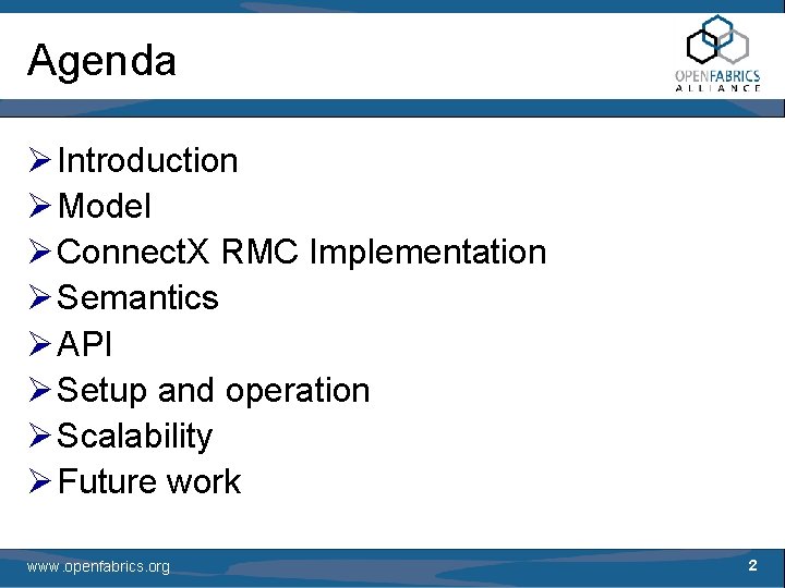 Agenda Ø Introduction Ø Model Ø Connect. X RMC Implementation Ø Semantics Ø API