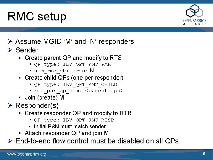 RMC setup Ø Assume MGID ‘M’ and ‘N’ responders Ø Sender § Create parent