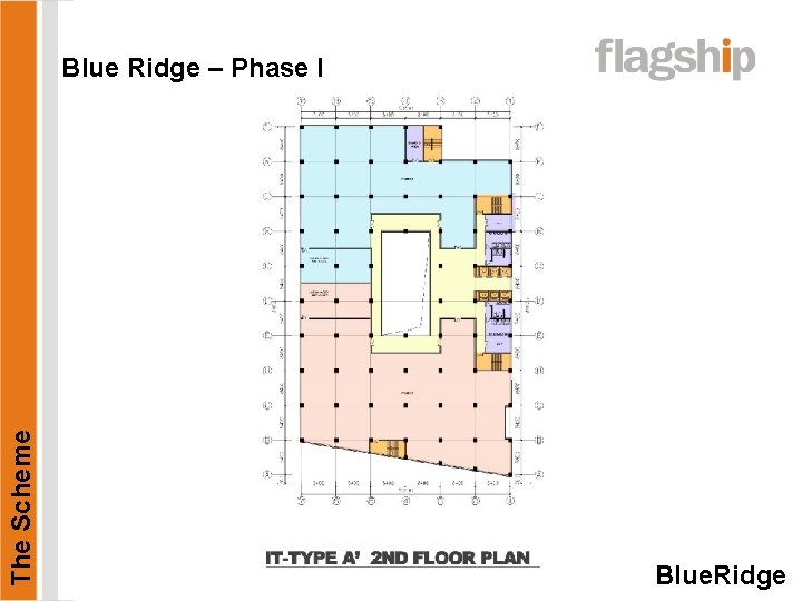 The Scheme Blue Ridge – Phase I Blue. Ridge 