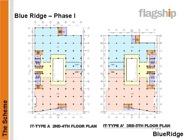 The Scheme Blue Ridge – Phase I Blue. Ridge 