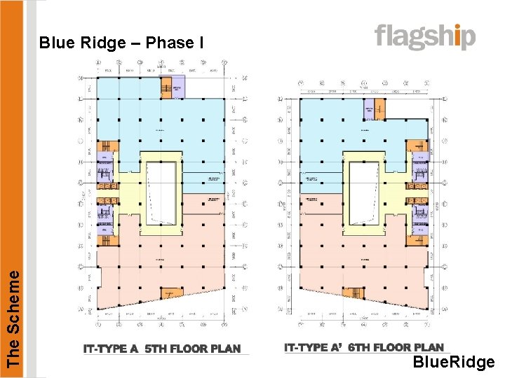 The Scheme Blue Ridge – Phase I Blue. Ridge 