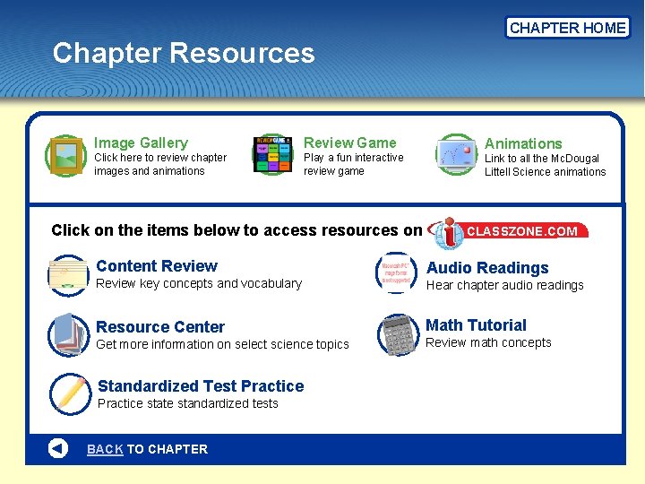 CHAPTER HOME Chapter Resources Image Gallery Review Game Click here to review chapter images