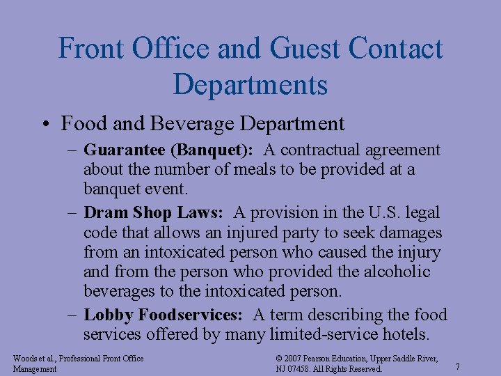 Front Office and Guest Contact Departments • Food and Beverage Department – Guarantee (Banquet):