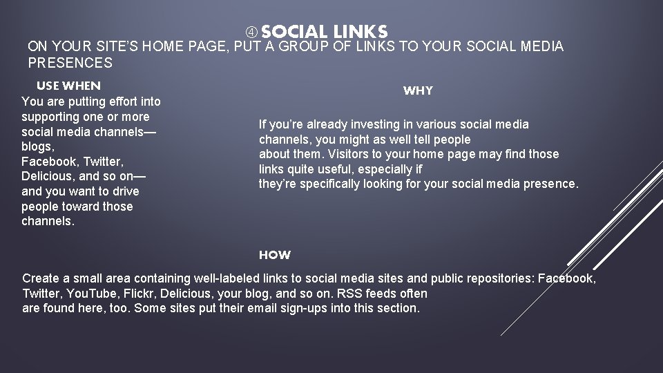  SOCIAL LINKS ON YOUR SITE’S HOME PAGE, PUT A GROUP OF LINKS TO