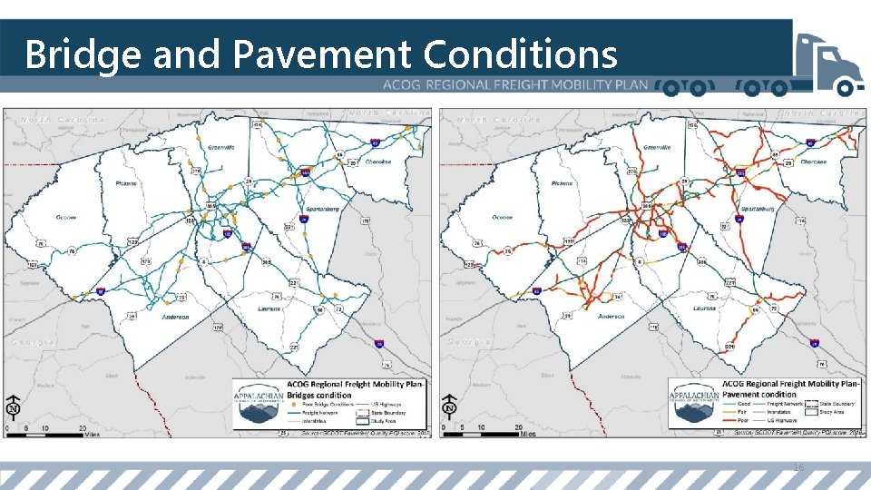 Bridge and Pavement Conditions 16 