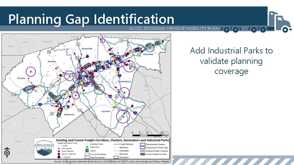 Planning Gap Identification Add Industrial Parks to validate planning coverage 36 