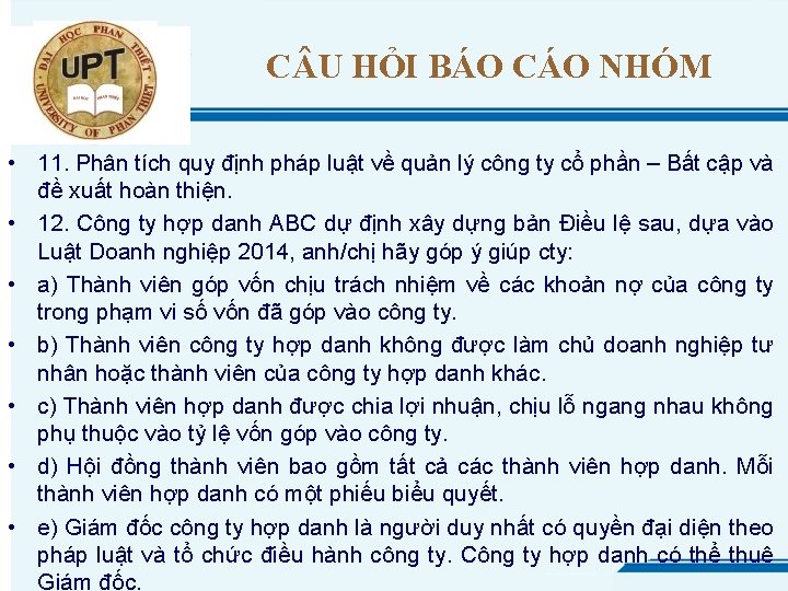 C U HỎI BÁO CÁO NHÓM • 11. Phân tích quy định pháp luật