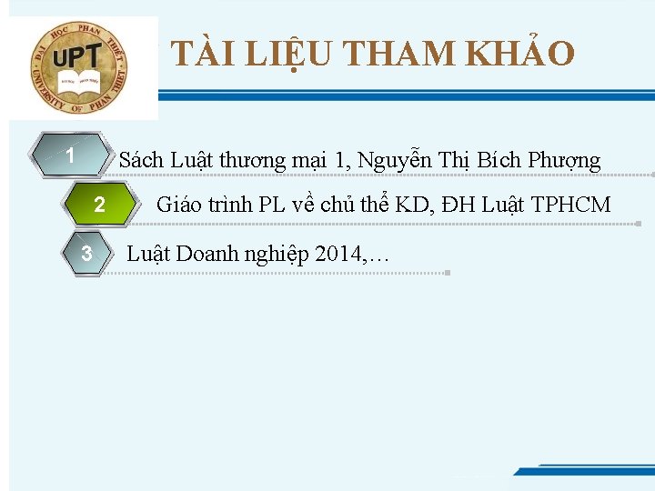 TÀI LIỆU THAM KHẢO 1 Sách Luật thương mại 1, Nguyễn Thị Bích Phượng