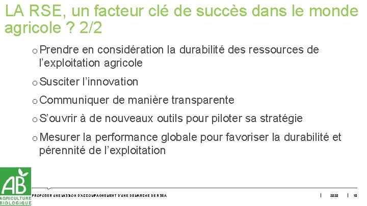 LA RSE, un facteur clé de succès dans le monde agricole ? 2/2 o