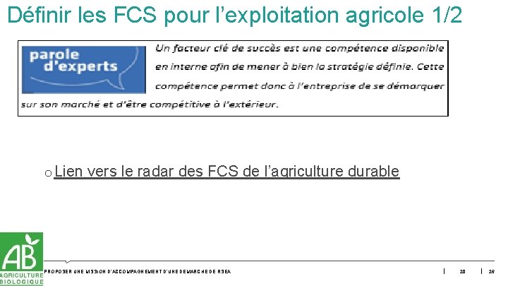 Définir les FCS pour l’exploitation agricole 1/2 o Lien vers le radar des FCS