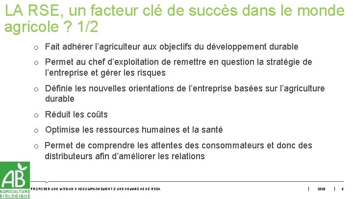 LA RSE, un facteur clé de succès dans le monde agricole ? 1/2 o