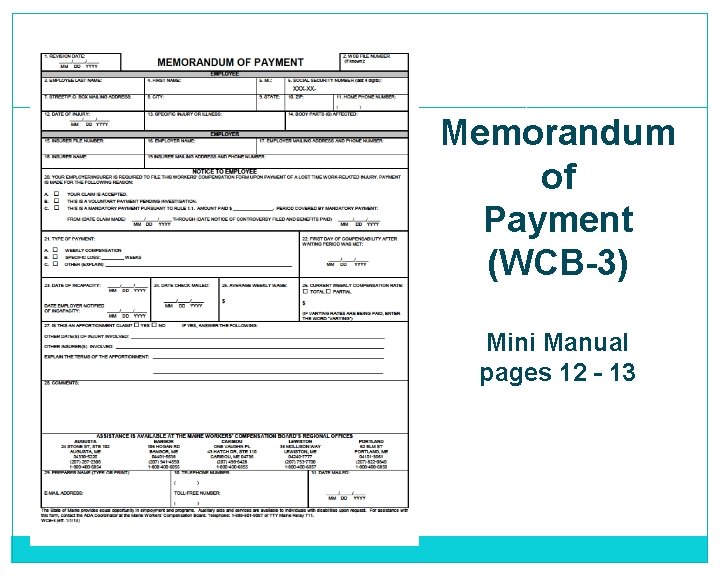 Memorandum of Payment (WCB-3) Mini Manual pages 12 - 13 