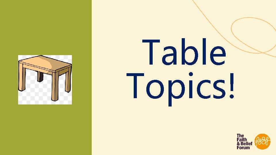 Table Topics! 