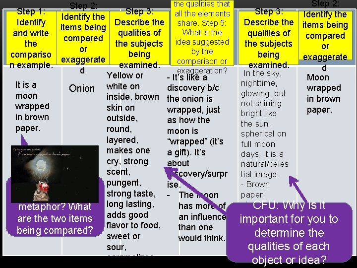the qualities that Step 2: Step 3: or Step 1: all the elements Comparison