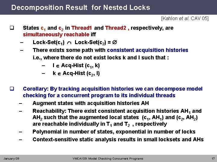 Decomposition Result for Nested Locks [Kahlon et al. CAV 05] q States c 1