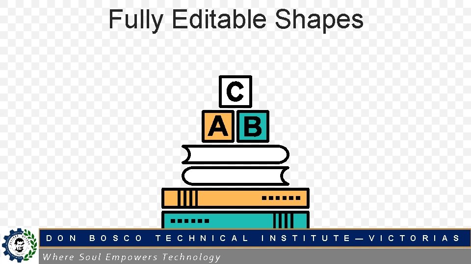 Fully Editable Shapes D D D O N B O S C O T