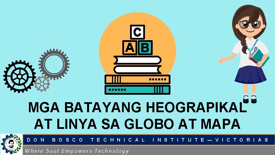 MGA BATAYANG HEOGRAPIKAL AT LINYA SA GLOBO AT MAPA D O N B O
