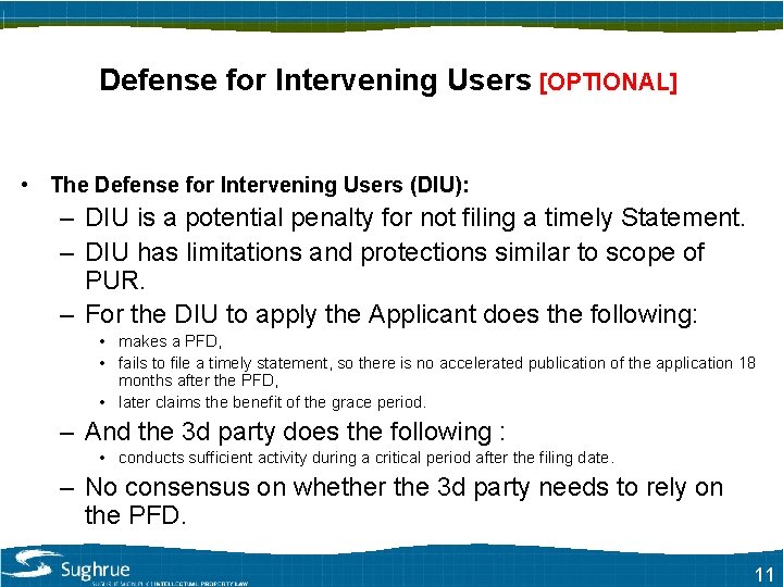 Defense for Intervening Users (DIU) Defense for Intervening Users [OPTIONAL] • The Defense for