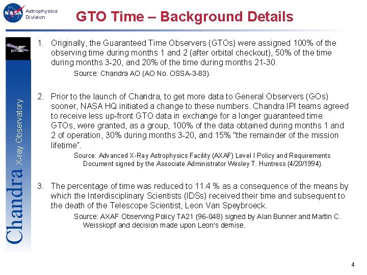 Astrophysics Division GTO Time – Background Details 1. Originally, the Guaranteed Time Observers (GTOs)