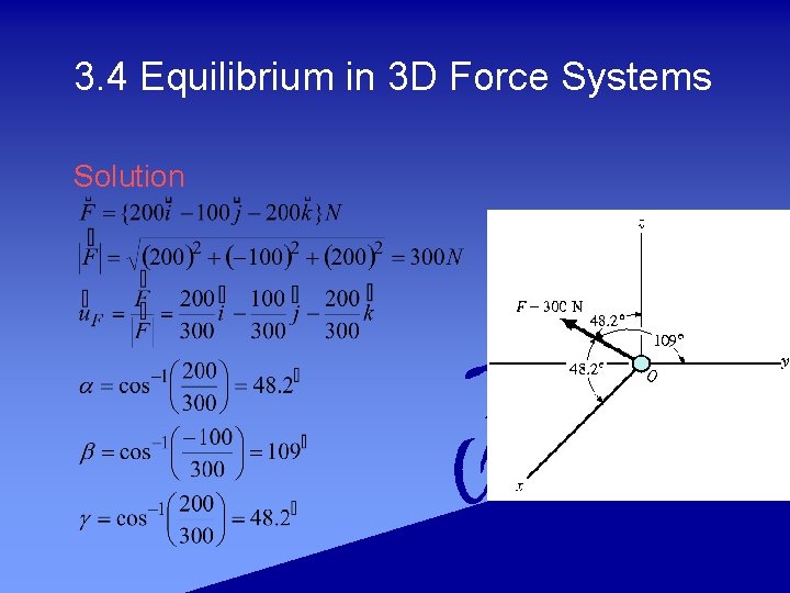 3. 4 Equilibrium in 3 D Force Systems Solution 