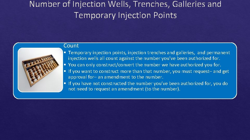 Number of Injection Wells, Trenches, Galleries and Temporary Injection Points Count § Temporary injection