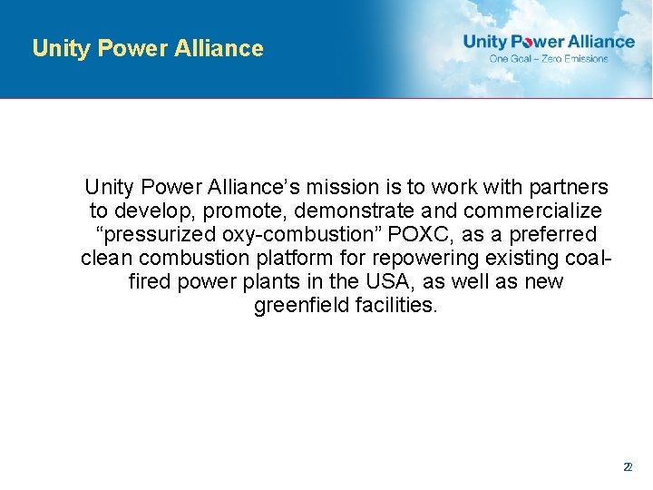 Unity Power Alliance’s mission is to work with partners to develop, promote, demonstrate and