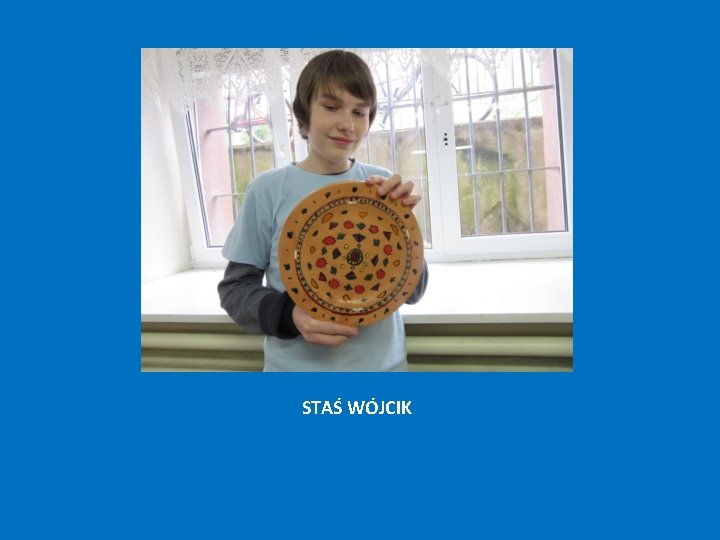 STAŚ WÓJCIK 
