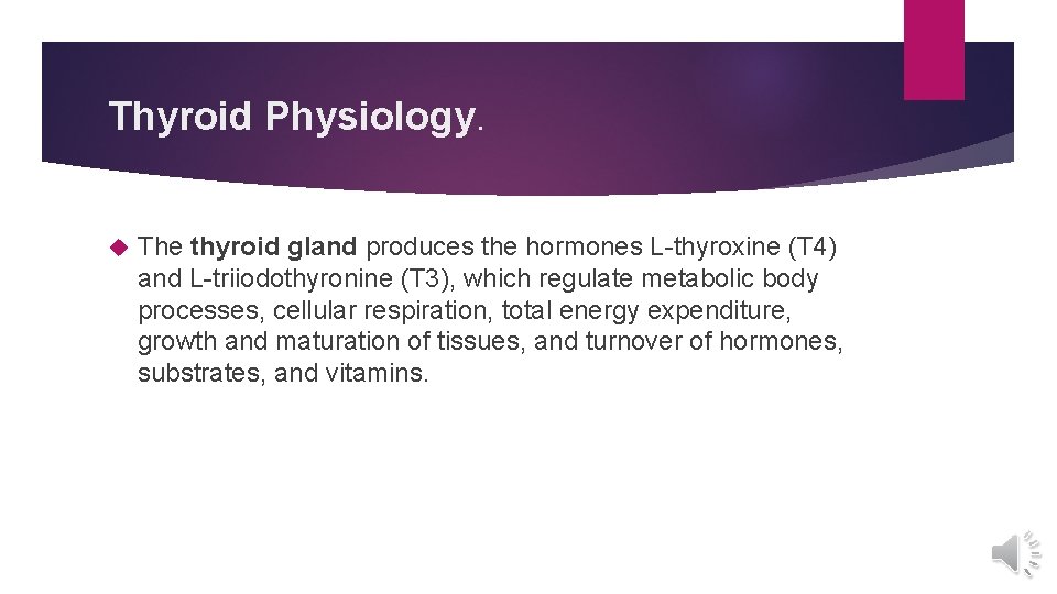 Thyroid Physiology. The thyroid gland produces the hormones L-thyroxine (T 4) and L-triiodothyronine (T