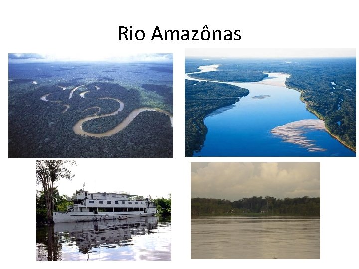 Rio Amazônas 