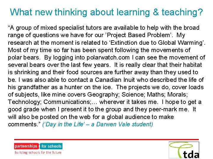 What new thinking about learning & teaching? “A group of mixed specialist tutors are