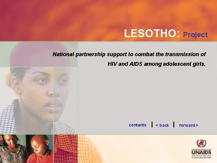 LESOTHO: Project National partnership support to combat the transmission of HIV and AIDS among