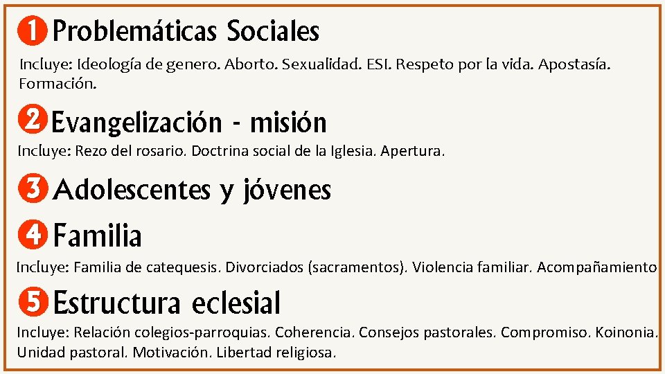 1 Problemáticas Sociales Incluye: Ideología de genero. Aborto. Sexualidad. ESI. Respeto por la vida.