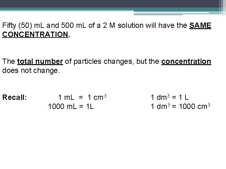 Fifty (50) m. L and 500 m. L of a 2 M solution will Fifty (50) m. L and 500 m. L of a 2 M solution will