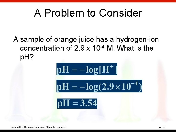 A Problem to Consider A sample of orange juice has a hydrogen-ion concentration of A Problem to Consider A sample of orange juice has a hydrogen-ion concentration of