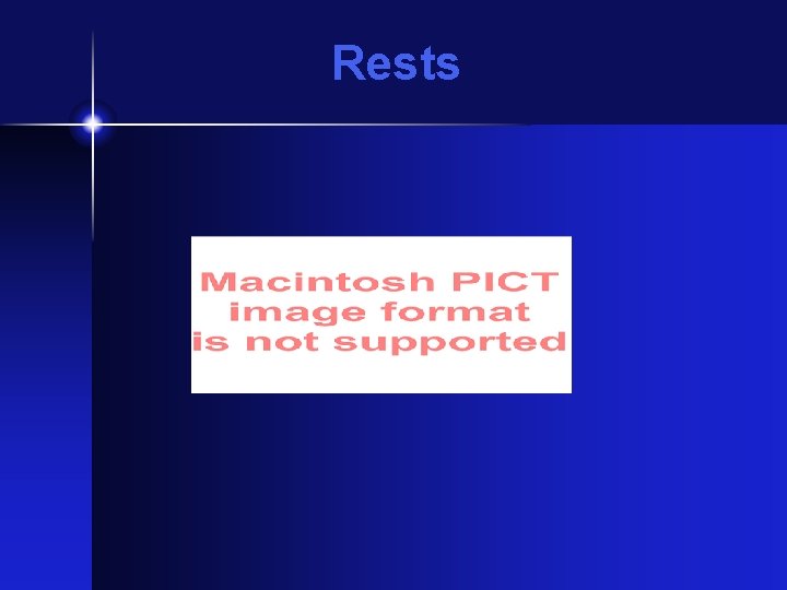 Rests Rests