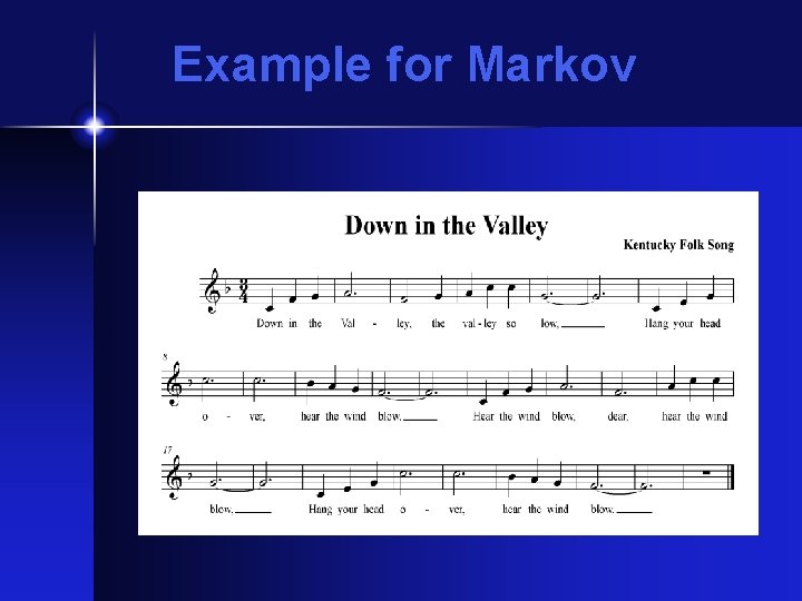 Example for Markov Example for Markov