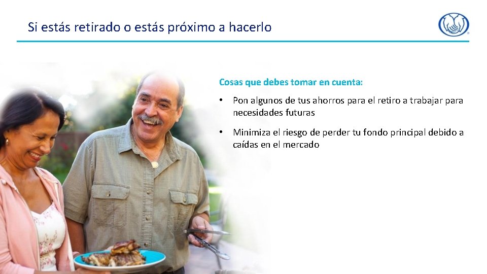 Si estás retirado o estás próximo a hacerlo Cosas que debes tomar en cuenta: