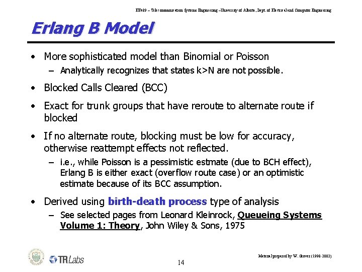 EE 489 – Telecommunication Systems Engineering –University of Alberta, Dept. of Electrical and Computer