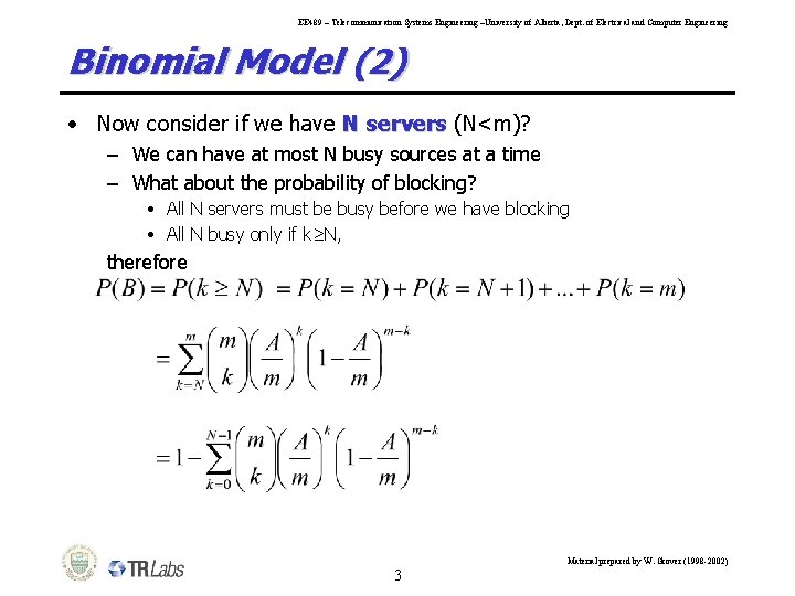 EE 489 – Telecommunication Systems Engineering –University of Alberta, Dept. of Electrical and Computer