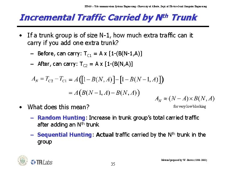 EE 489 – Telecommunication Systems Engineering –University of Alberta, Dept. of Electrical and Computer