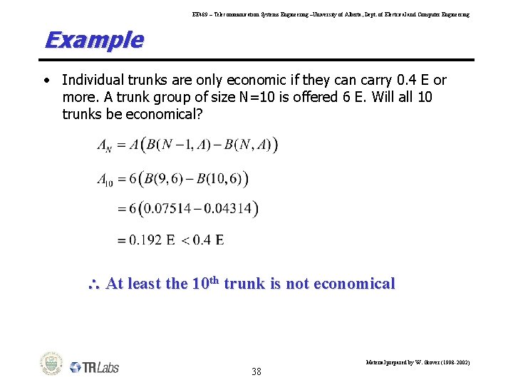 EE 489 – Telecommunication Systems Engineering –University of Alberta, Dept. of Electrical and Computer